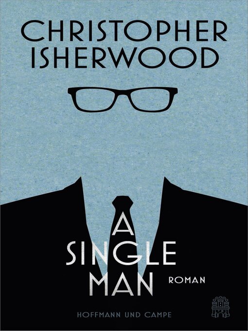 Title details for A Single Man by Christopher Isherwood - Available